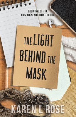 bokomslag Light Behind the Mask