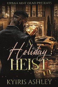 bokomslag A Holiday Heist