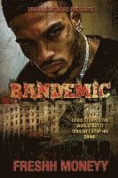 Bandemic 1