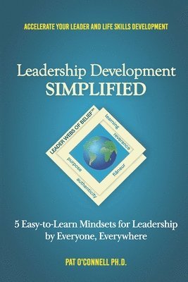 Pat O'Connell, Pat O'Connell PhD - Leadership Development SIMPLIFIED, Häftad