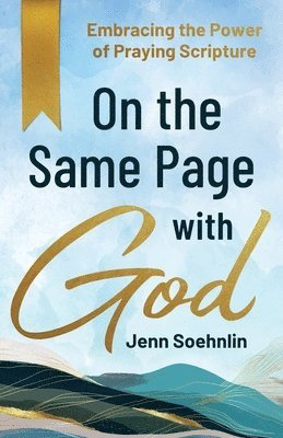 On the Same Page with God 1