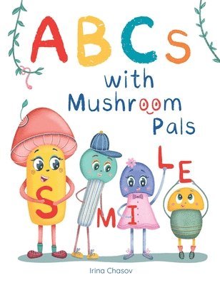 ABCs with Mushroom Pals 1