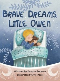 bokomslag Brave Dreams, Little Owen