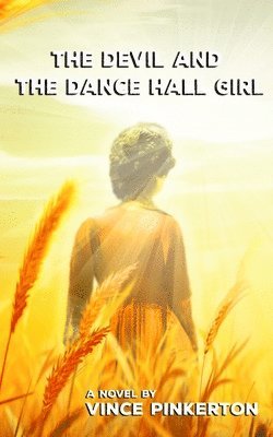 Devil and the Dance Hall Girl 1