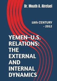 bokomslag Yemen - U.S. Relations