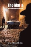 bokomslag The Mafia according to Teresa Di Sclafani