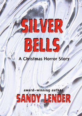 Silver Bells 1