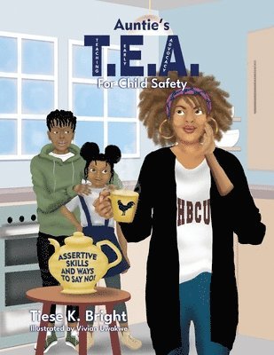 Auntie's TEA for Child Safety 1