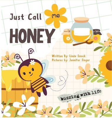 Just Call Me Honey 1