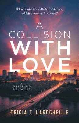 A Collision with Love 1