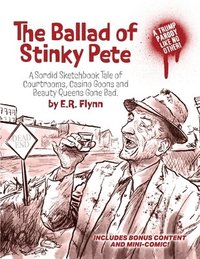 bokomslag The Ballad of Stinky Pete - Manifesto Calypso Combo Edition