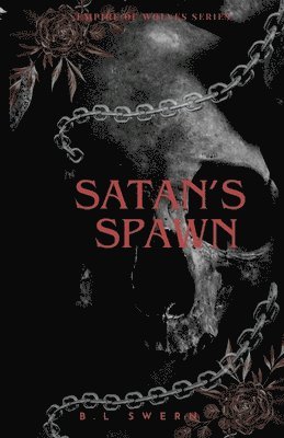 B L Swern, B. L. Swern, B.L. Swern - Satan's Spawn, Häftad