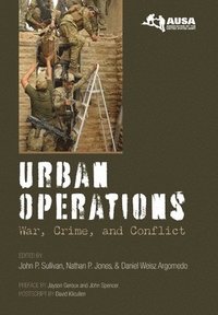 bokomslag Urban Operations: War, Crime, and Conflict