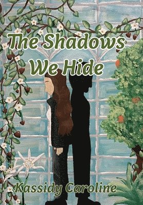 The Shadows We Hide 1