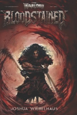 Joshua Wiebelhaus, Annie Jenkinson - Bloodstained, Häftad