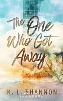 The One Who Got Away 1