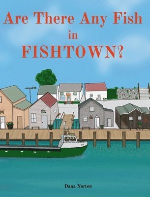 Are There Any Fish in Fishtown? 1