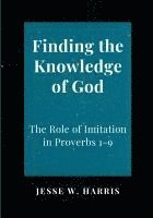 bokomslag Finding the Knowledge of God