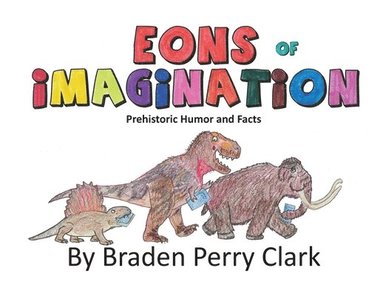 bokomslag Eons of Imagination