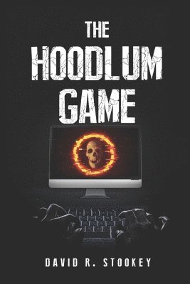 David R Stookey, David R. Stookey - Hoodlum Game, Häftad