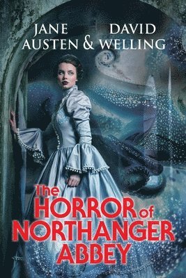 bokomslag Horror of Northanger Abbey