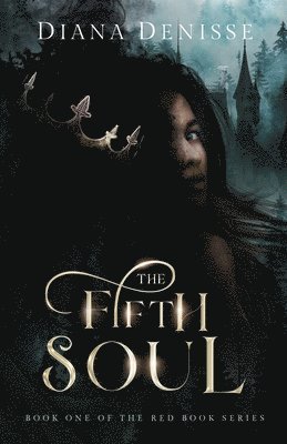 The Fifth Soul 1