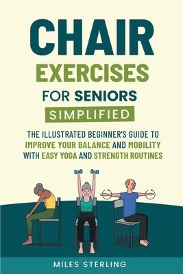 bokomslag Chair Exercises for Seniors Simplified