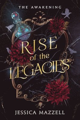 Rise of the Legacies 1