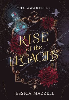 Rise of the Legacies 1