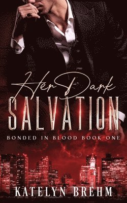 Her Dark Salvation 1