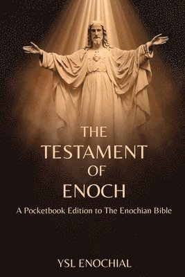 The Testament of Enoch 1