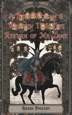 Blue Woman & Warren II & The Return of Mr Zane