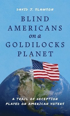 bokomslag Blind Americans On a Goldilocks Planet