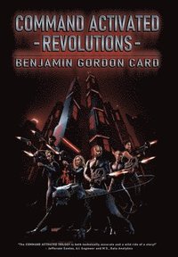 bokomslag Command Activated - Revolutions