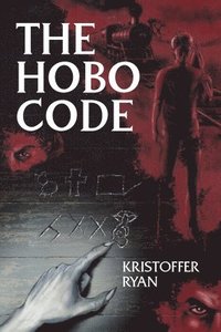 bokomslag The Hobo Code
