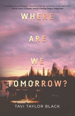 Where Are We Tomorrow? 1