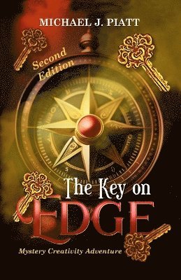 Michael J Piatt - Key on Edge, Häftad