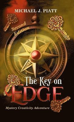 Michael J Piatt - Key on Edge, Inbunden