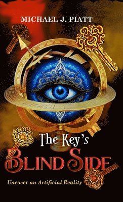 Michael J Piatt - Key's Blind Side, Inbunden