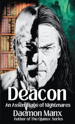 Deacon: An Assemblage of Nightmares 1