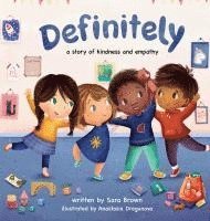 bokomslag Definitely: A Story of Kindess and Empathy