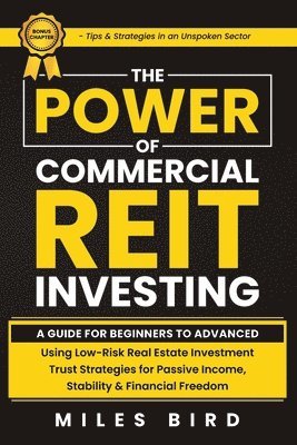 bokomslag The POWER of Commercial REIT Investing