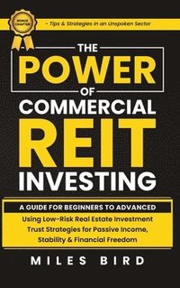 bokomslag The POWER of Commercial REIT Investing