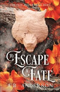 bokomslag To Escape A Fate