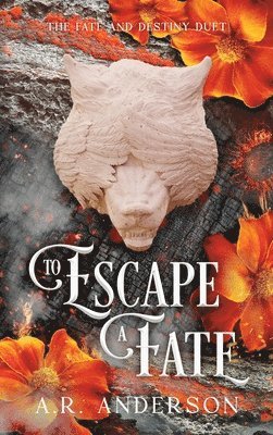 bokomslag To Escape a Fate: A Romantasy Duology
