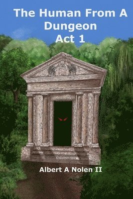 Human From a Dungeon