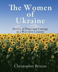 bokomslag The Women of Ukraine