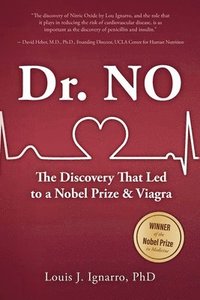 bokomslag Dr. NO: The Discovery That Led to A Nobel Prize and Viagra