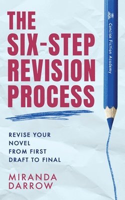 Miranda Darrow - Six-Step Revision Process, Häftad