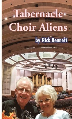 Bennett - Tabernacle Choir Aliens, Häftad